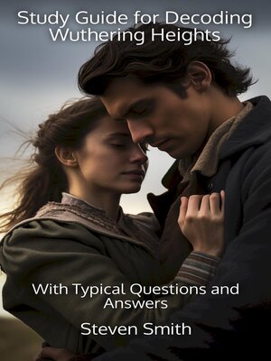 cover image of Study Guide for Decoding Wuthering Heights